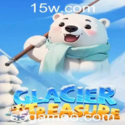 Descubra GlacierTreasure: O Novo Fenômeno S5Game
